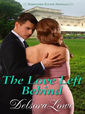 cover image of The Love Left Behind